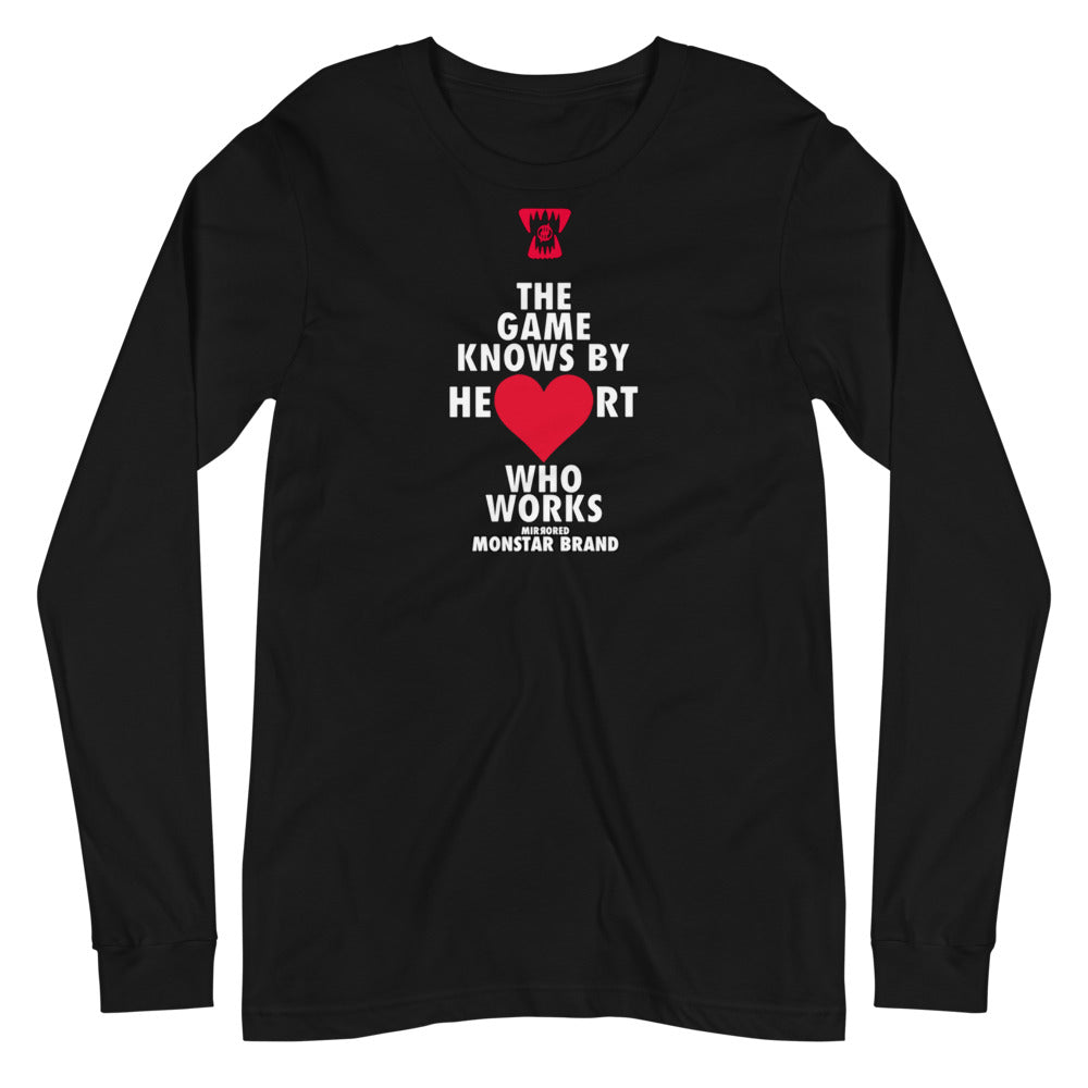 MMB - The Game Knows By Heart Who Works Unisex Long Sleeve Tee