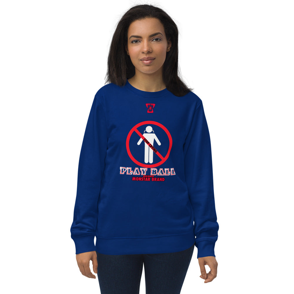 MMB - Stop Crying, Play Ball Unisex organic sweatshirt