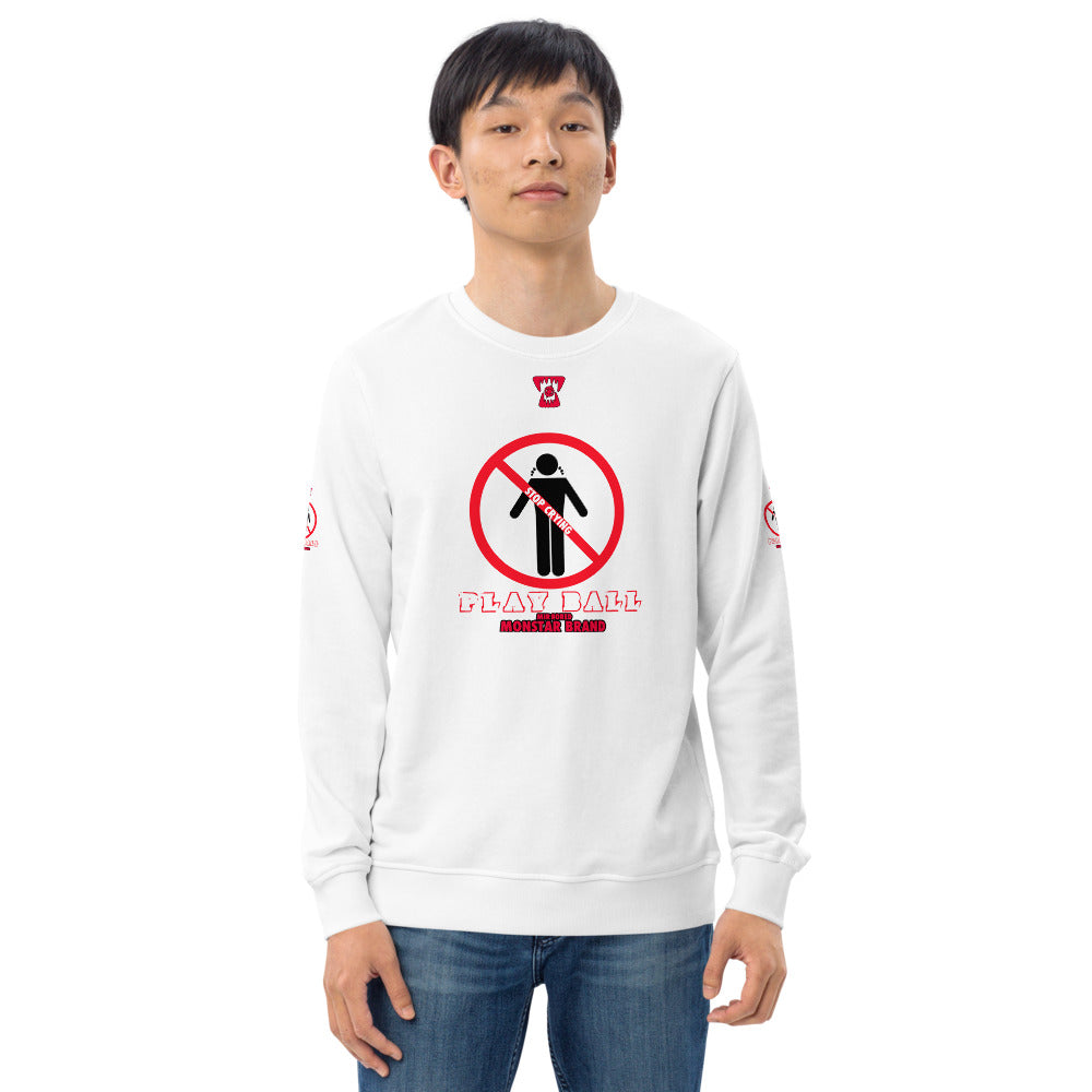 MMB - Stop Crying, Play Ball Unisex organic sweatshirt