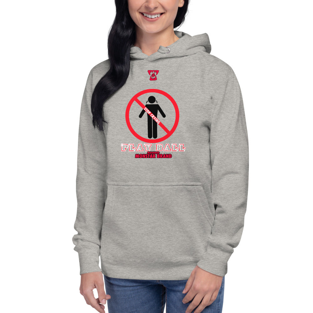 MMB - Stop Crying, Play Ball Unisex Hoodie