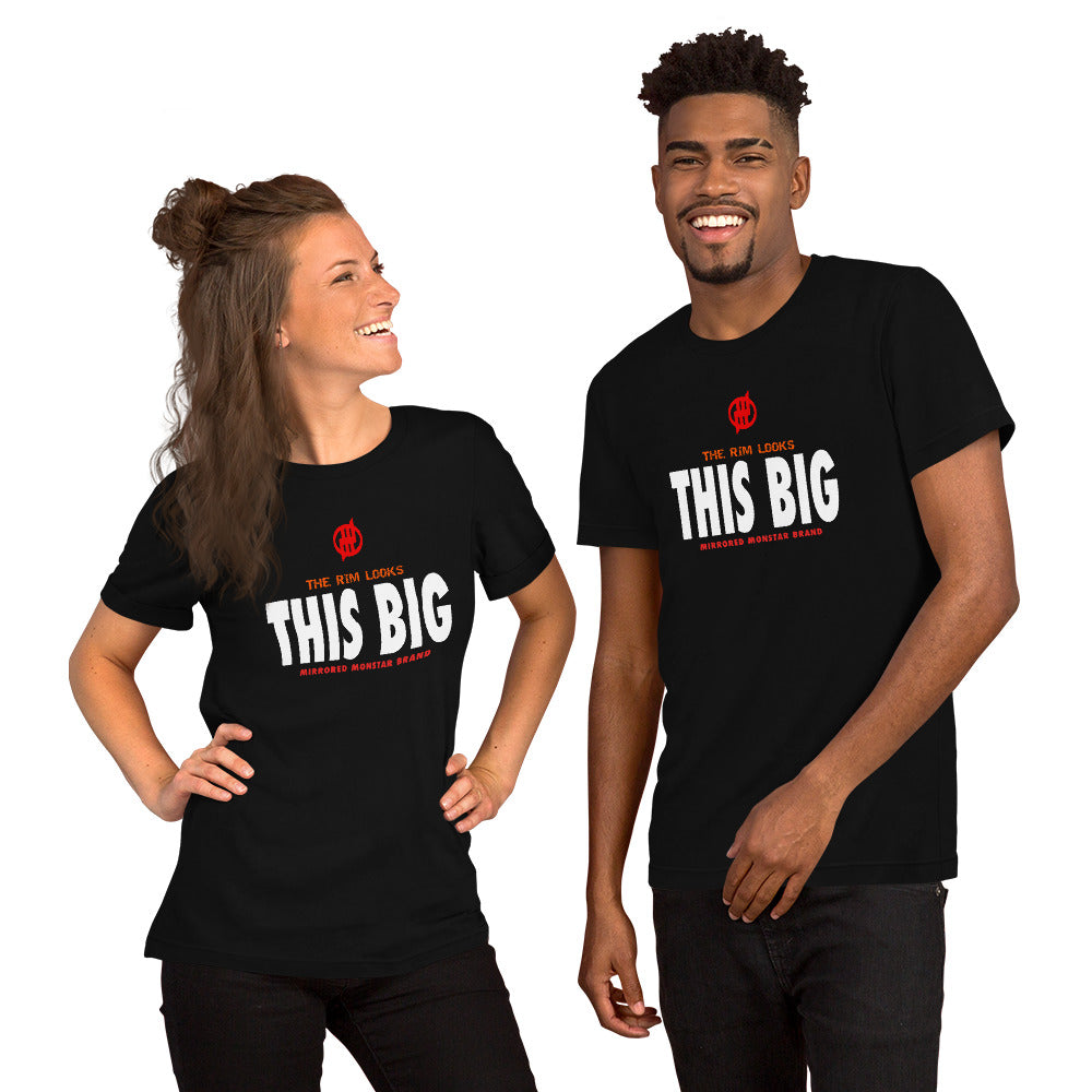 MMB - The Rim Looks THIS BIG Short-Sleeve Unisex T-Shirt