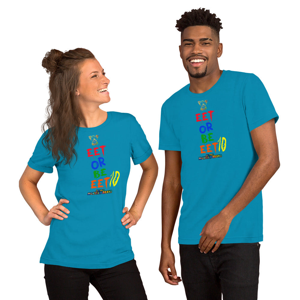 MMB - EET Or Be EET10 Short-Sleeve Unisex T-Shirt