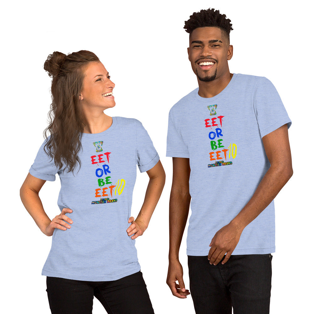 MMB - EET Or Be EET10 Short-Sleeve Unisex T-Shirt