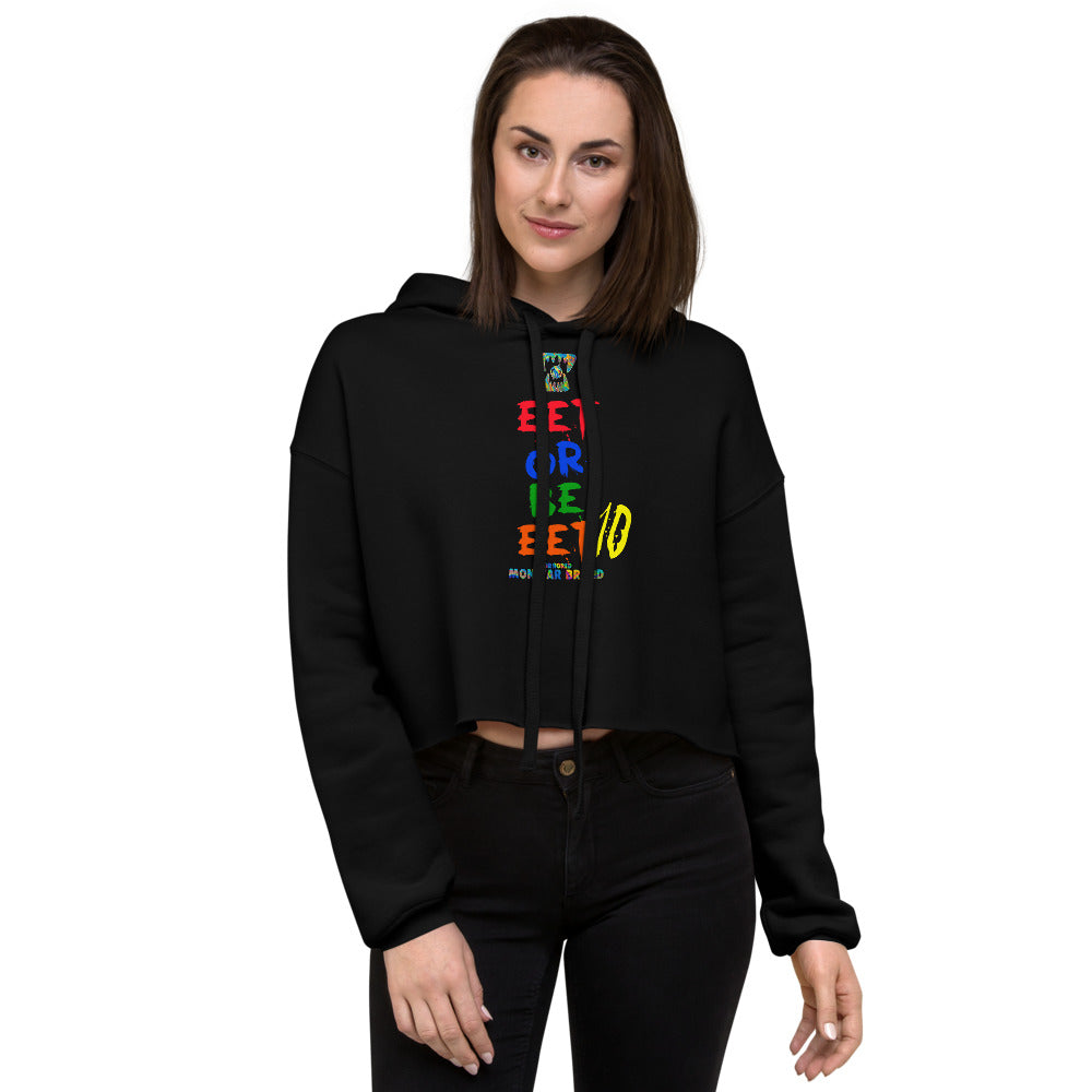 MMB - EET Or Be EET10 Crop Hoodie