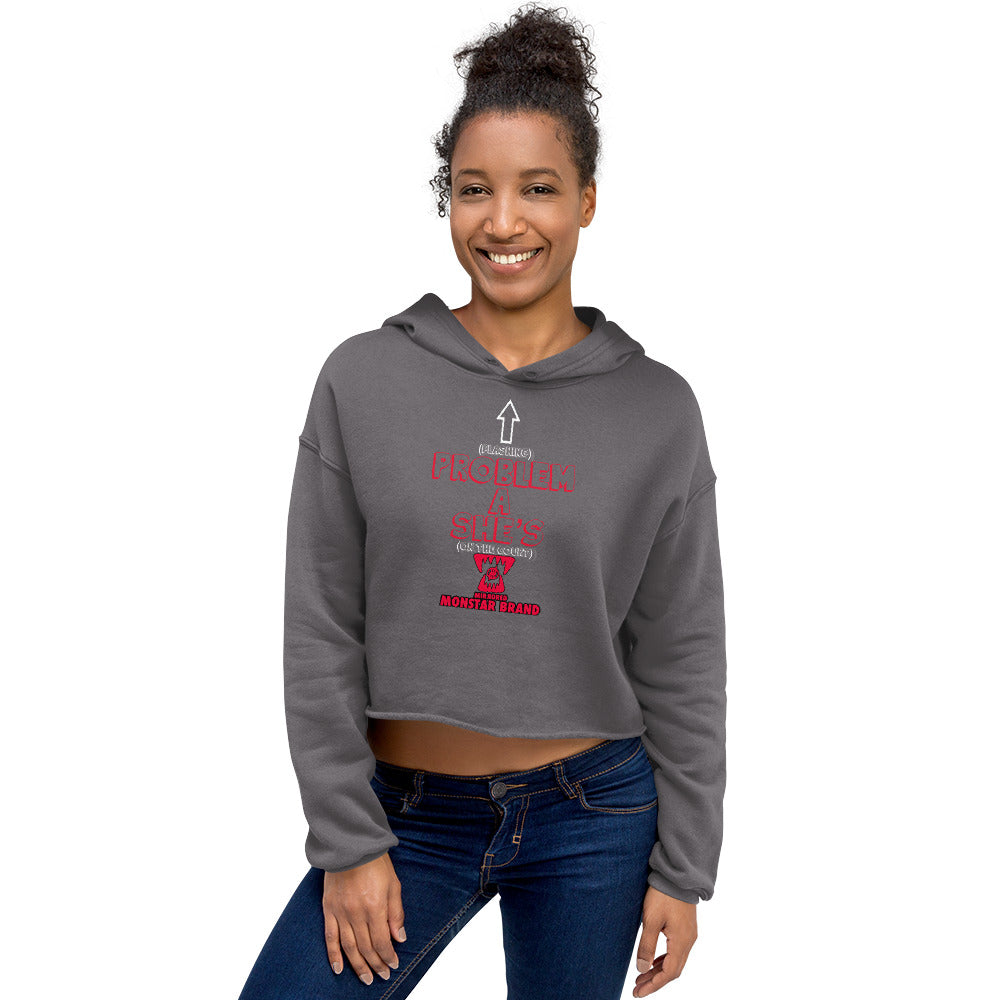 MMB - OTC She's A Problem Crop Hoodie